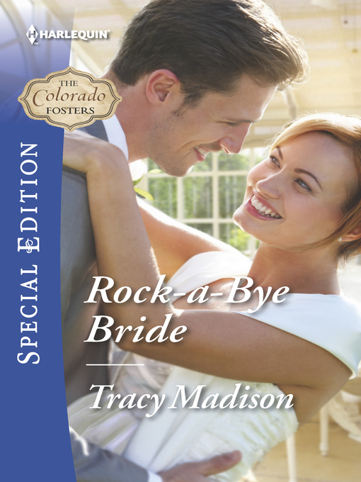 Title details for Rock-a-Bye Bride by Tracy Madison - Available